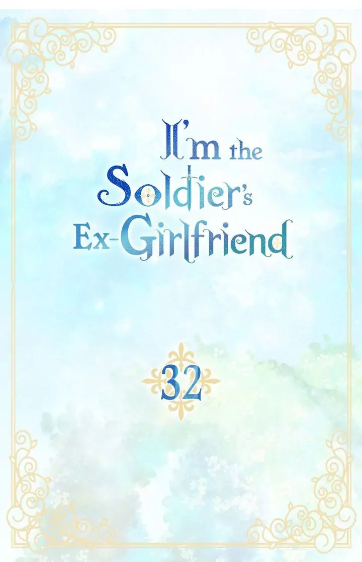 I’m the Ex-Girlfriend of a Soldier chapter 32 - page 6